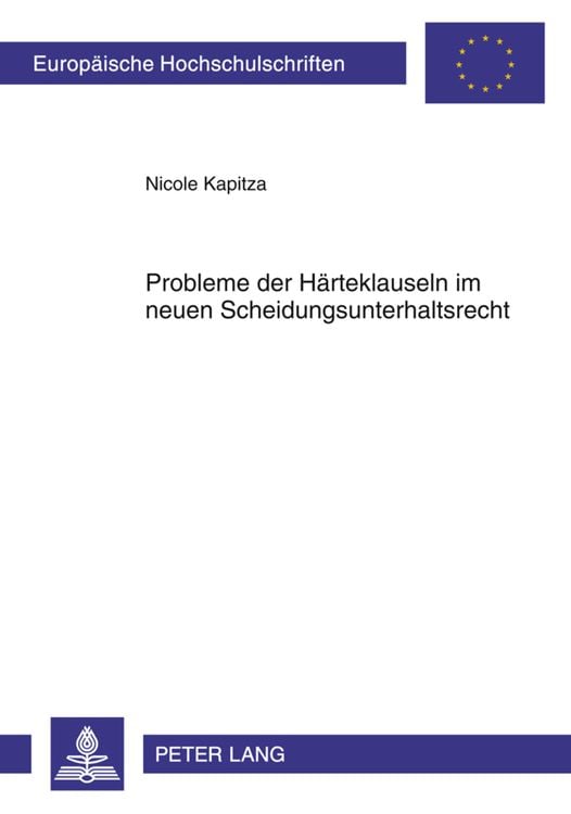 Produktbild: Probleme der Haerteklauseln im neuen Scheidungsunterhaltsrecht