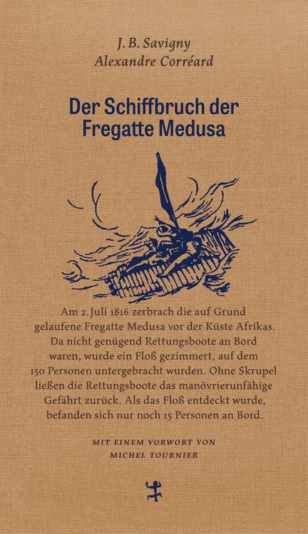 Produktbild: Der Schiffbruch der Fregatte Medusa