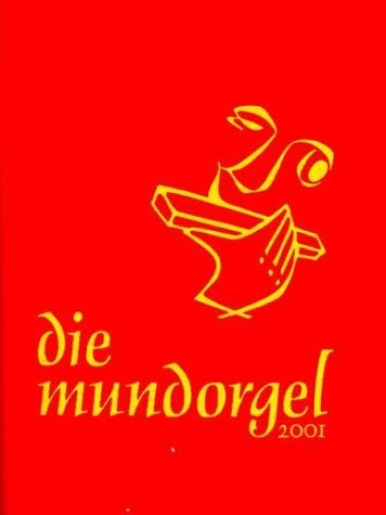Produktbild: Die Mundorgel - Textausgabe
