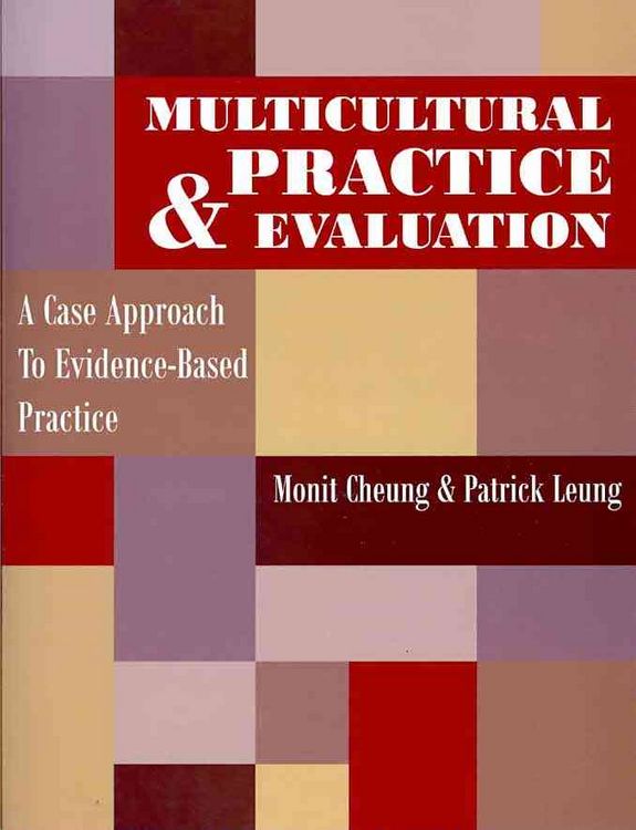 Produktbild: Multicultural Practice & Evaluation: A Case Approach to Evidence-Based Practice