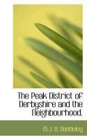Produktbild: The Peak District of Derbyshire and the Neighbourhood.