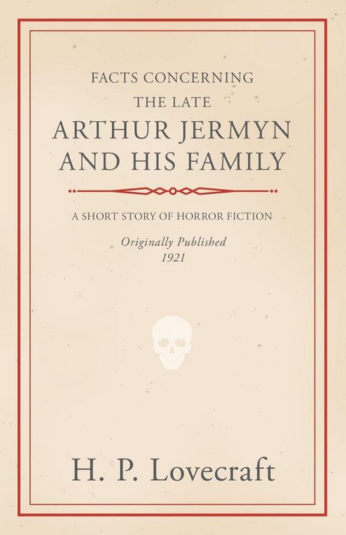 Produktbild: Facts Concerning the Late Arthur Jermyn and His Family ; With a Dedication by George Henry Weiss