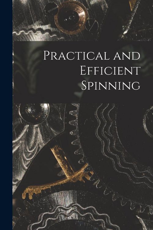 Produktbild: Practical and Efficient Spinning