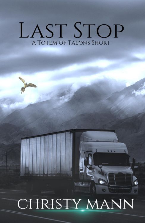 Produktbild: Last Stop (Totem of Talons Short Stories, #2)
