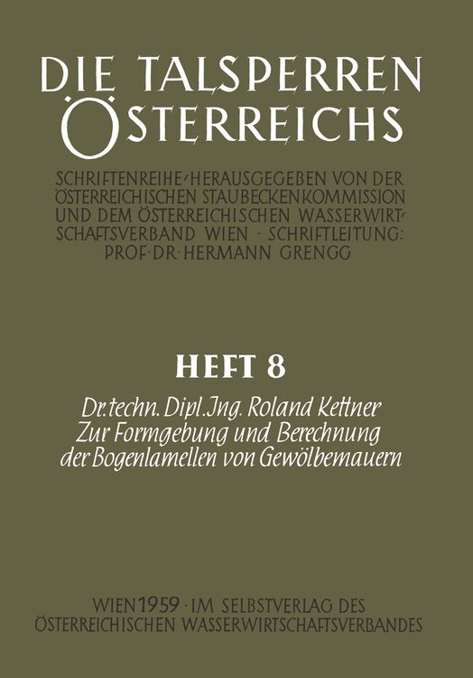 Produktbild: Zur Formgebung und Berechnung der Bogenlamellen von Gew&ouml;lbemauern