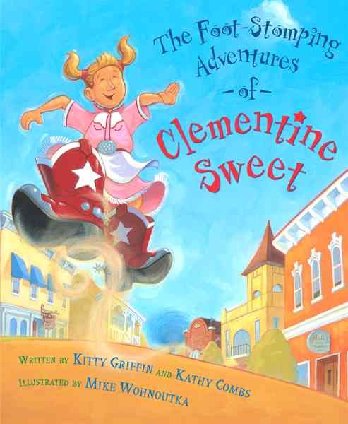 Produktbild: The Foot-Stomping Adventures of Clementine Sweet