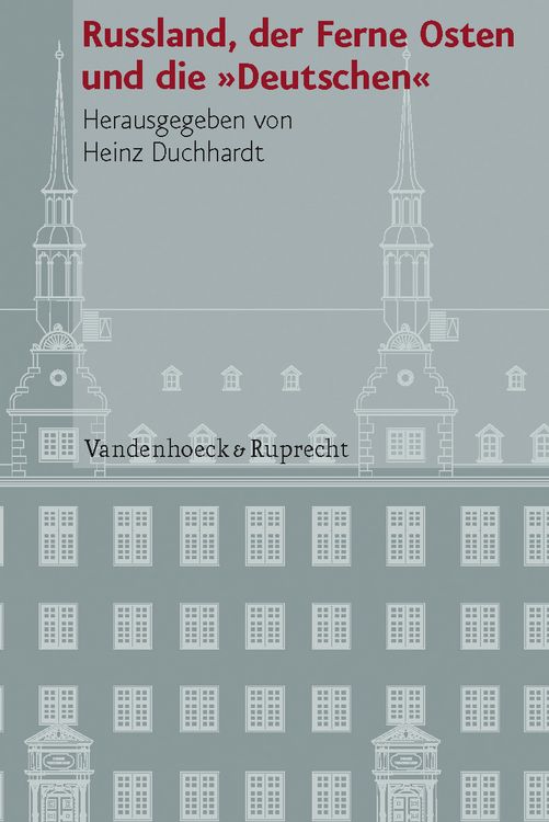 Produktbild: Russland, der Ferne Osten und die &raquo;Deutschen&laquo;