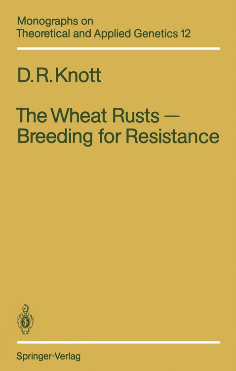 Produktbild: The Wheat Rusts &mdash; Breeding for Resistance