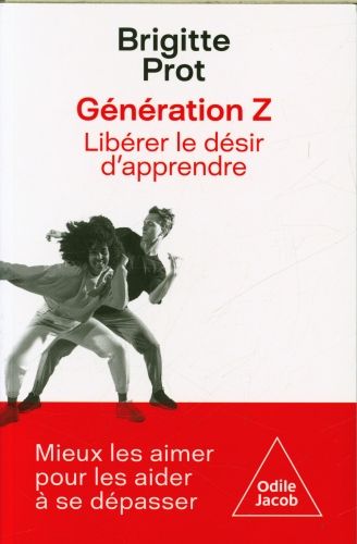Produktbild: G&eacute;n&eacute;ration Z : lib&eacute;rer le d&eacute;sir d'apprendre