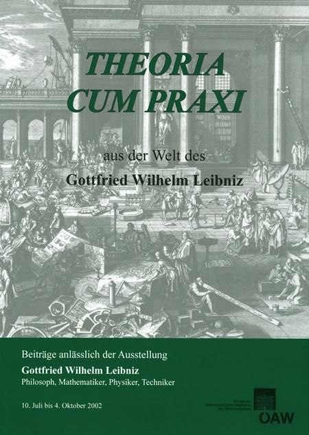 Produktbild: Theora cum praxi. Aus der Welt des Gottfried Wilhelm Leibniz