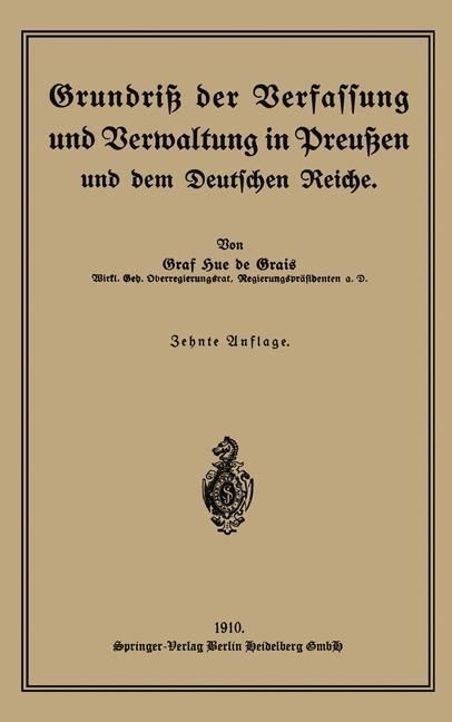 Produktbild: Grundri&szlig; der Verfassung und Verwaltung in Preu&szlig;en und dem Deutschen Reiche