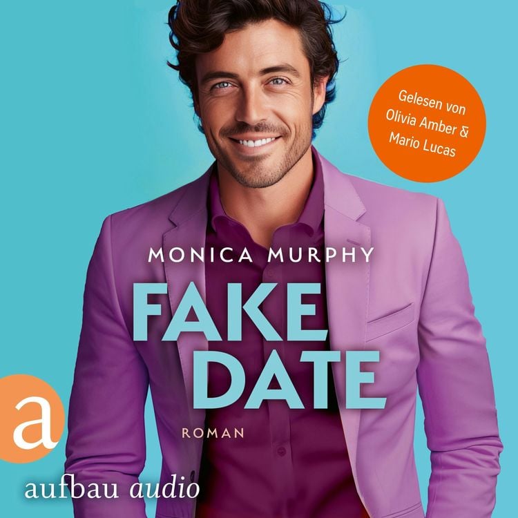 Bild vom Artikel Fake Date vom Autor Monica Murphy