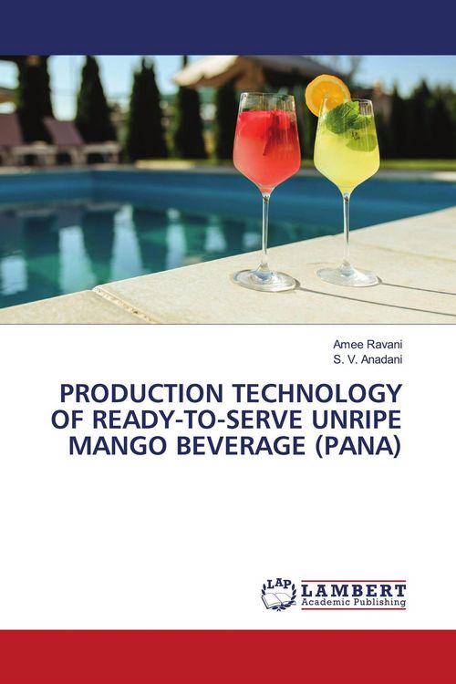 Produktbild: Production Technology Of Ready-To-Serve Unripe Mango Beverage (pana)