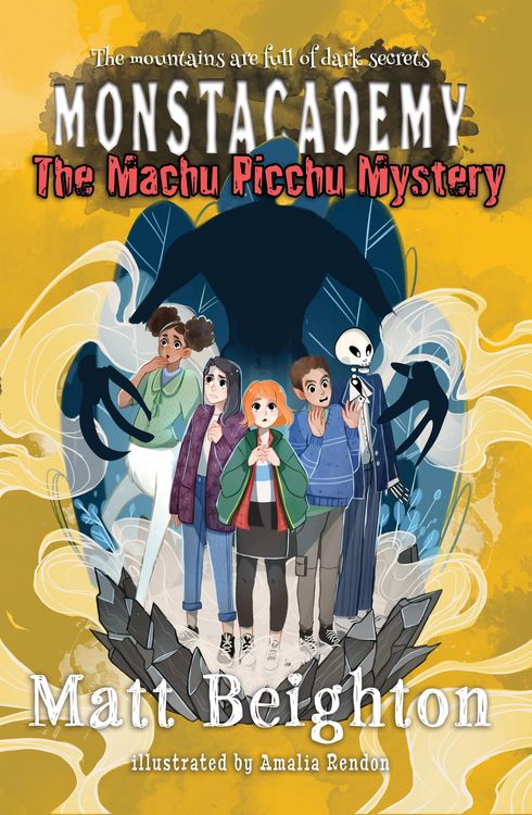 Produktbild: The Machu Picchu Mystery (Monstacademy, #4)