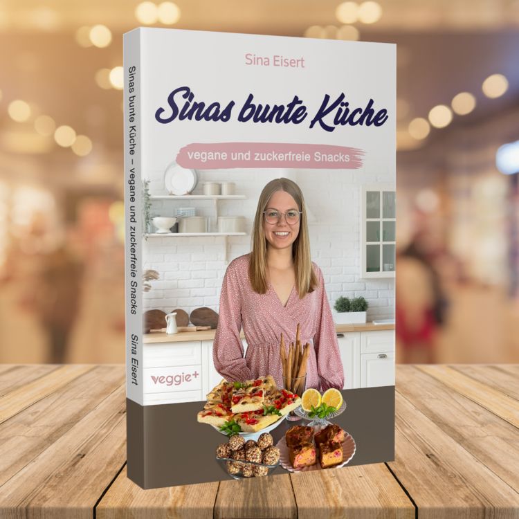 Produktbild: Sinas bunte K&uuml;che - vegane und zuckerfreie Snacks