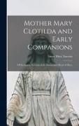 Produktbild: Mother Mary Clotilda and Early Companions