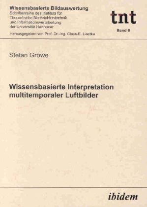 Produktbild: Wissensbasierte Interpretation multitemporaler Luftbilder