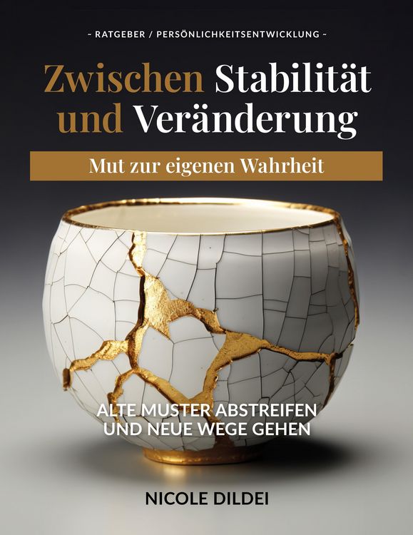Produktbild: Zwischen Stabilit&auml;t und Ver&auml;nderung &ndash; Mut zur eigenen Wahrheit