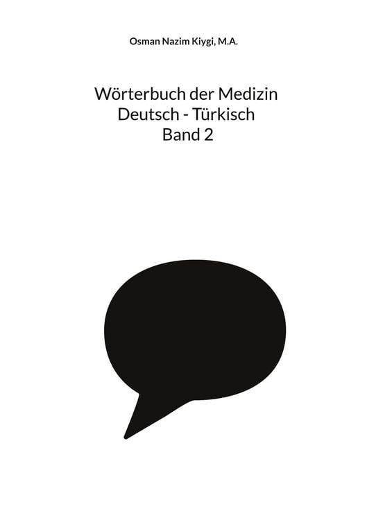 Produktbild: W&ouml;rterbuch der Medizin Deutsch - T&uuml;rkisch Band 2