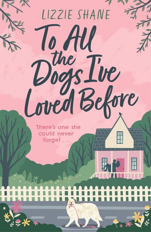 Produktbild: To All the Dogs I've Loved Before