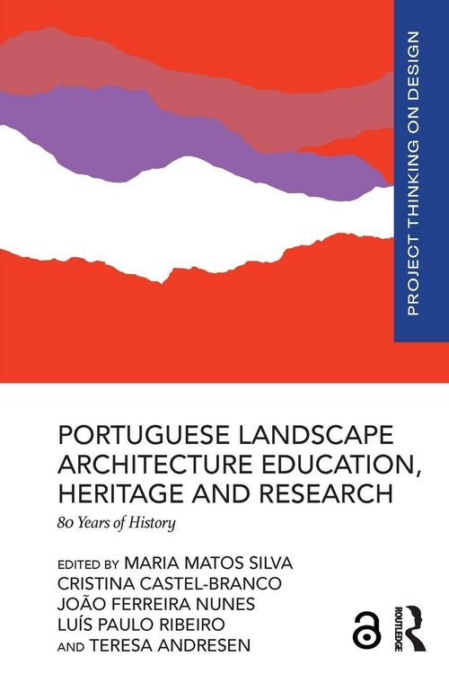 Produktbild: Portuguese Landscape Architecture Education, Heritage and Research
