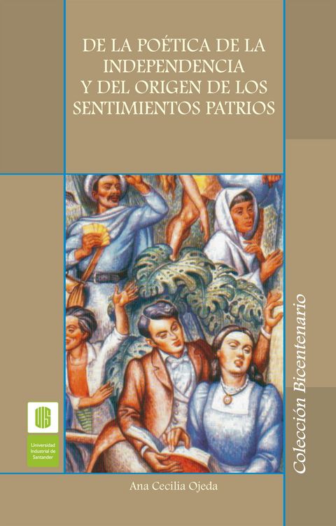Produktbild: De la po&eacute;tica de la independencia y del origen de los sentimientos patrios
