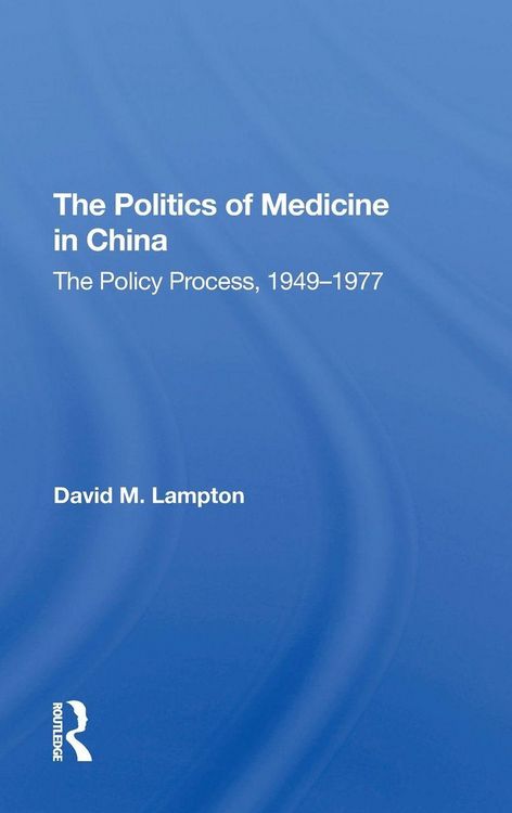 Produktbild: Politics Medicine China