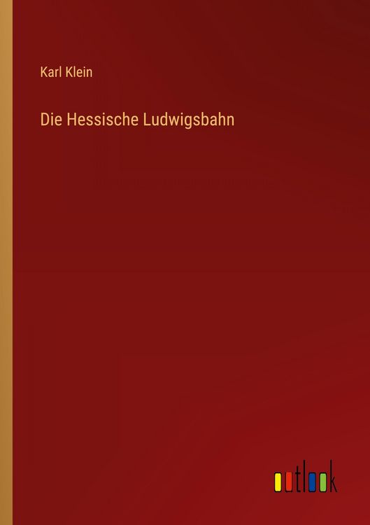 Produktbild: Die Hessische Ludwigsbahn
