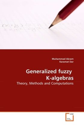 Produktbild: Akram, M: Generalized fuzzy K-algebras