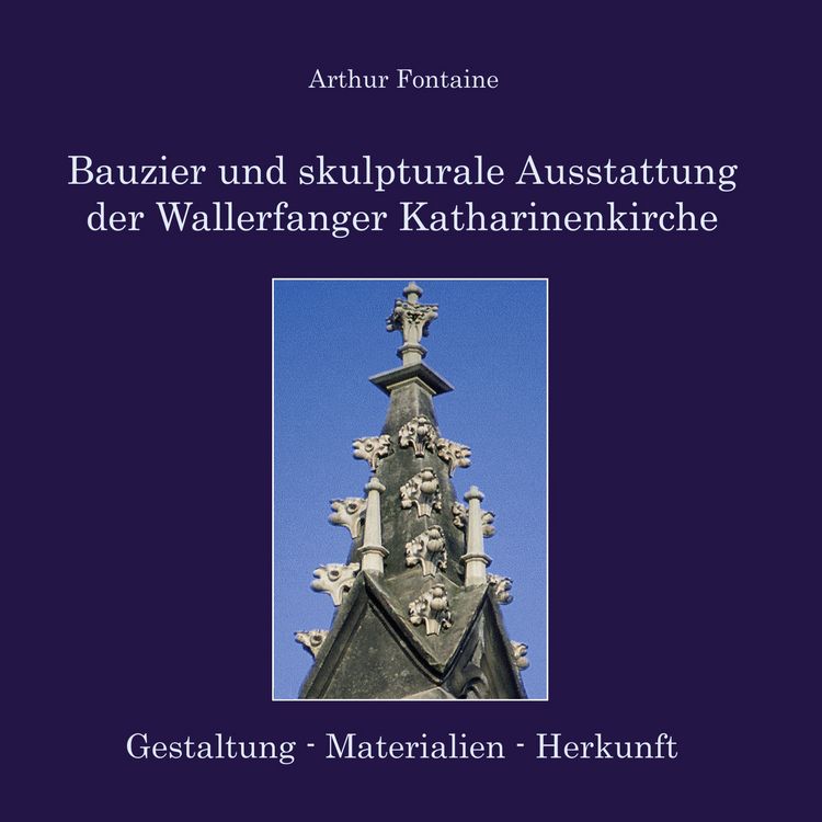 Produktbild: Bauzier und skulpturale Ausstattung der Wallerfanger Katharinenkirche