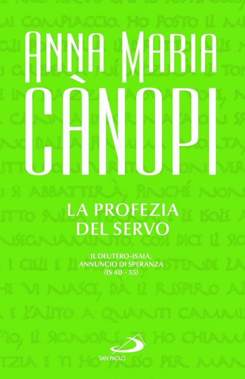 Produktbild: La Profezia del servo. Il Deutero-Isaia, annuncio di speranza (Is 40-55)