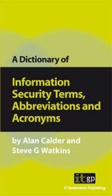Produktbild: Dictionary of Information Security Terms, Abbreviations and Acronyms