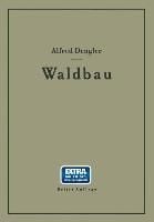 Produktbild: Waldbau auf &ouml;kologischer Grundlage Ein Lehr- und Handbuch