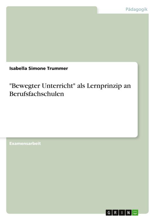 Produktbild: "Bewegter Unterricht" als Lernprinzip an Berufsfachschulen