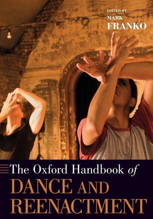 Produktbild: Oxford Handbook of Dance and Reenactment