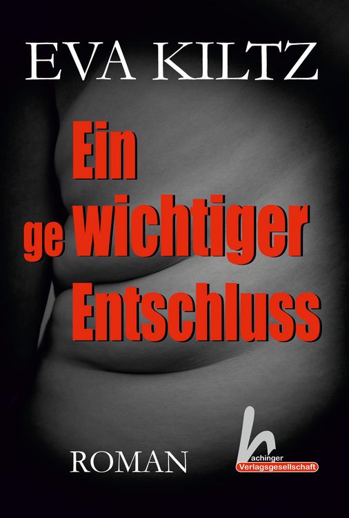 Produktbild: Ein gewichtiger Entschluss