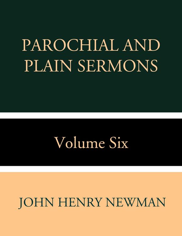 Produktbild: Parochial and Plain Sermons Volume Six