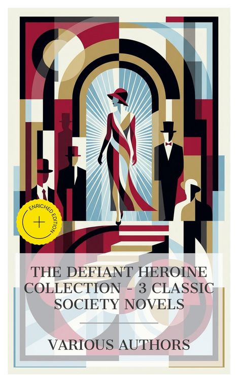 Produktbild: The Defiant Heroine Collection - 3 Classic Society Novels
