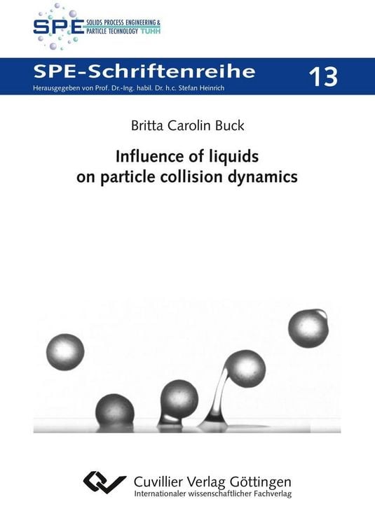 Produktbild: Influence of liquids on particle collision dynamics