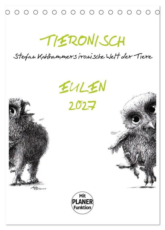Produktbild: Tieronisch Eulen (Tischkalender 2027 DIN A5 hoch), CALVENDO Monatskalender