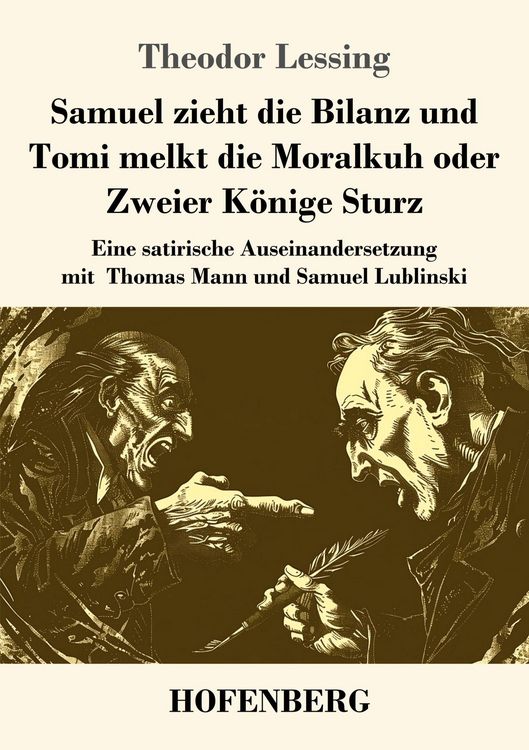 Produktbild: Samuel zieht die Bilanz und Tomi melkt die Moralkuh oder Zweier K&ouml;nige Sturz