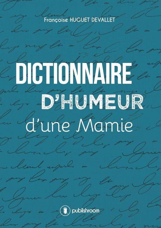 Produktbild: Dictionnaire d'humeur d'une mamie
