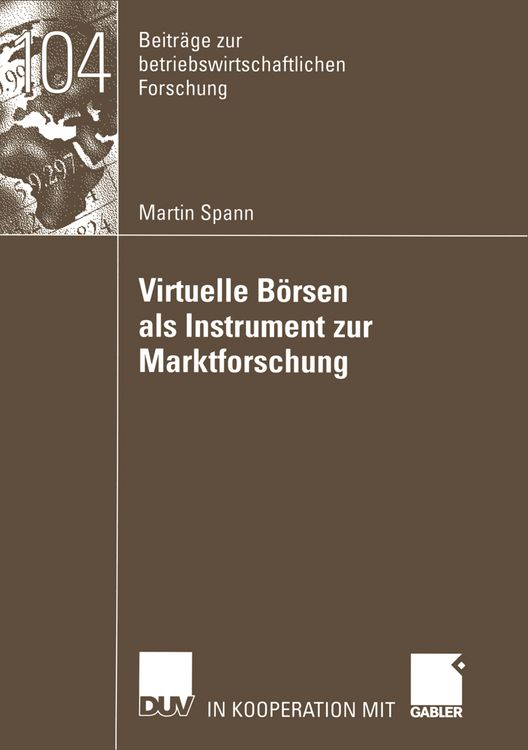 Produktbild: Virtuelle B&ouml;rsen als Instrument zur Marktforschung