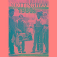 Produktbild: Richards, J: Nottingham in the 1980s