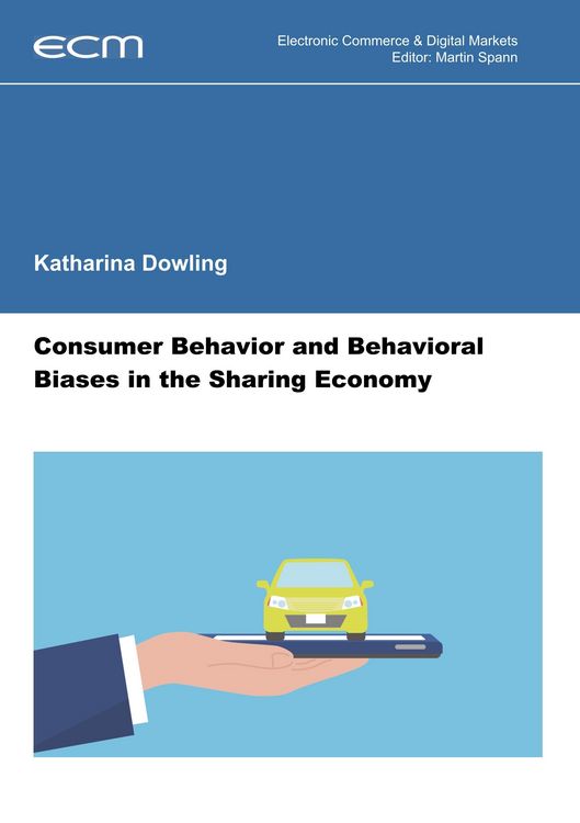 Produktbild: Consumer Behavior and Behavioral Biases in the Sharing Economy