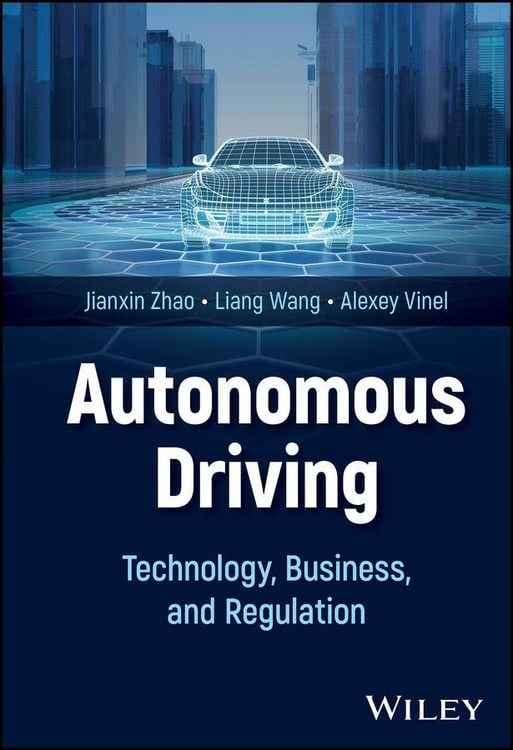 Produktbild: Autonomous Driving: Technical, Business and Regula tory Landscape
