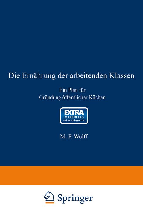 Produktbild: Die Ern&auml;hrung der arbeitenden Klassen