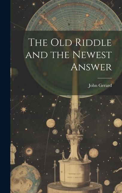 Produktbild: The old Riddle and the Newest Answer
