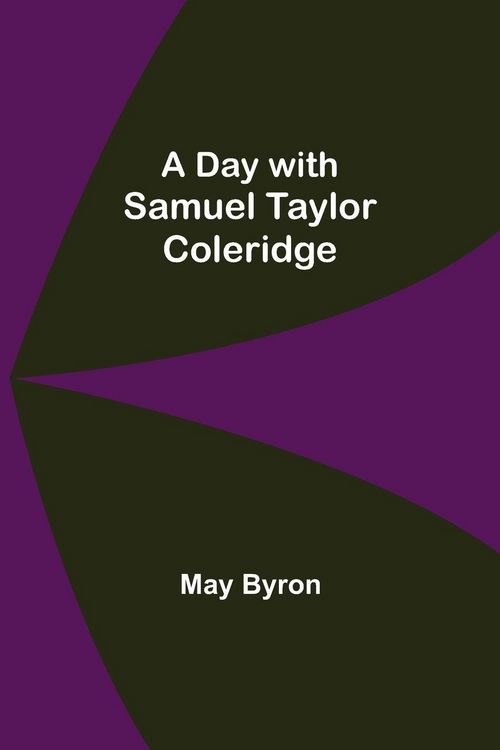Produktbild: A Day With Samuel Taylor Coleridge