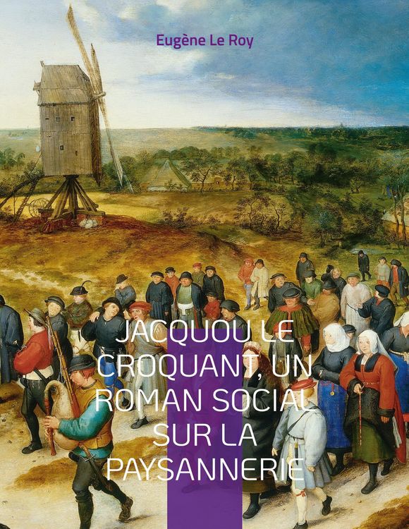Produktbild: Jacquou le Croquant, un roman social sur la paysannerie